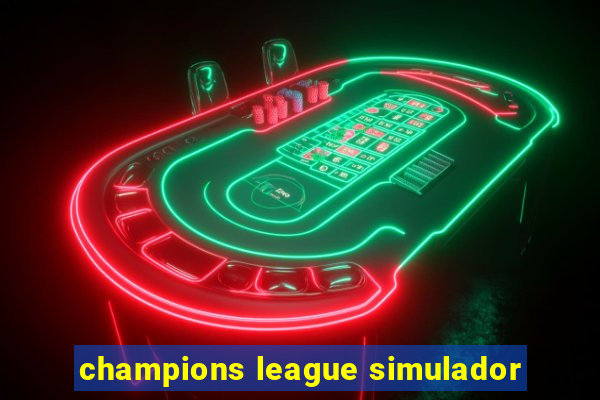 champions league simulador